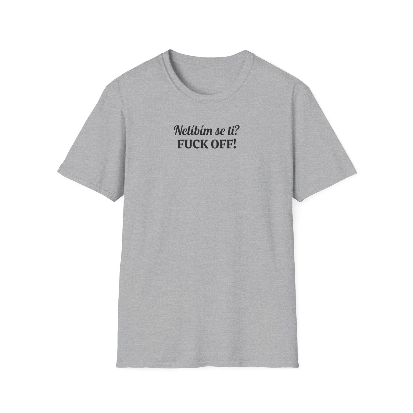 Bavlněné Unisex Triko "Nelíbím se ti?"