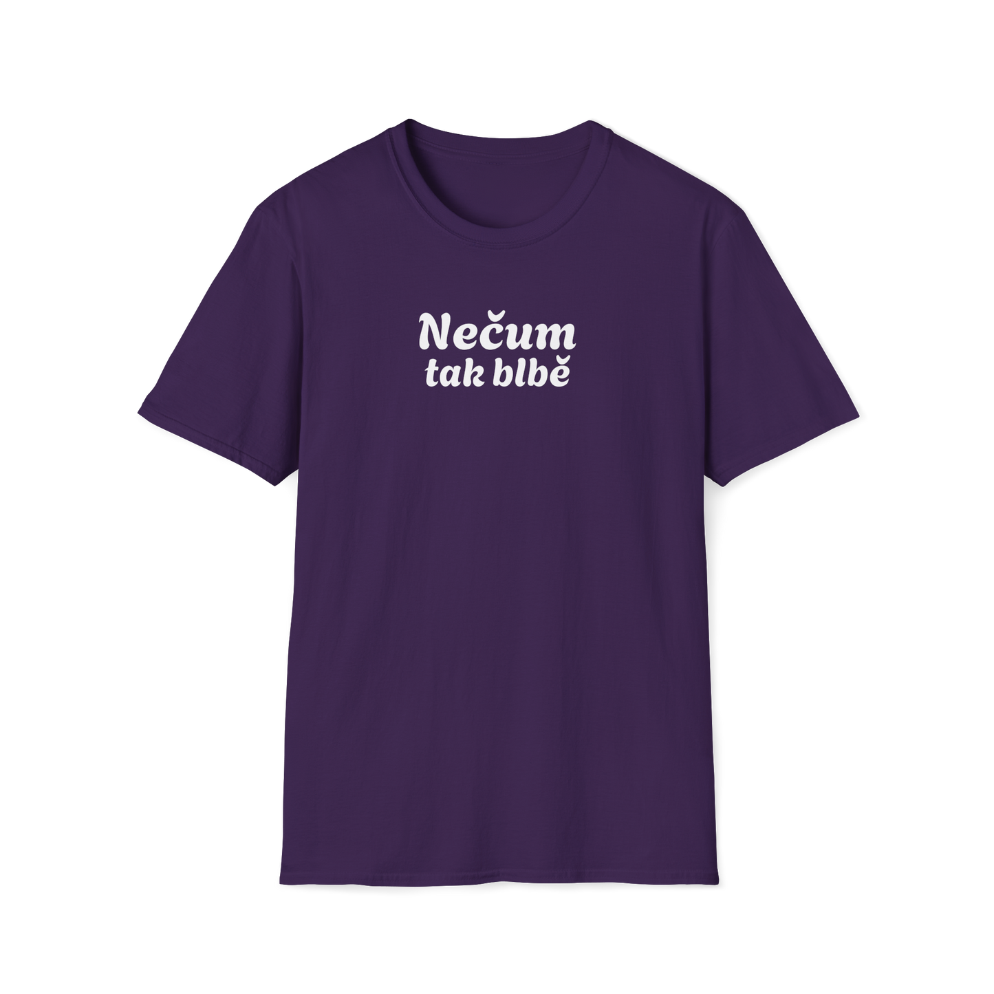 Prémiové Bavlněné Unisex Triko "Nečum tak blbě"