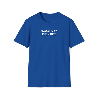 Bavlněné Unisex Triko "Nelíbím se ti?"
